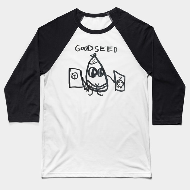 Good Seed Baseball T-Shirt by WhitneyWooHoo